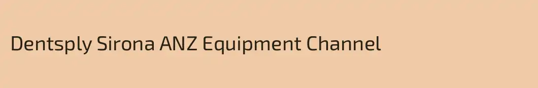 Dentsply Sirona ANZ Equipment Channel